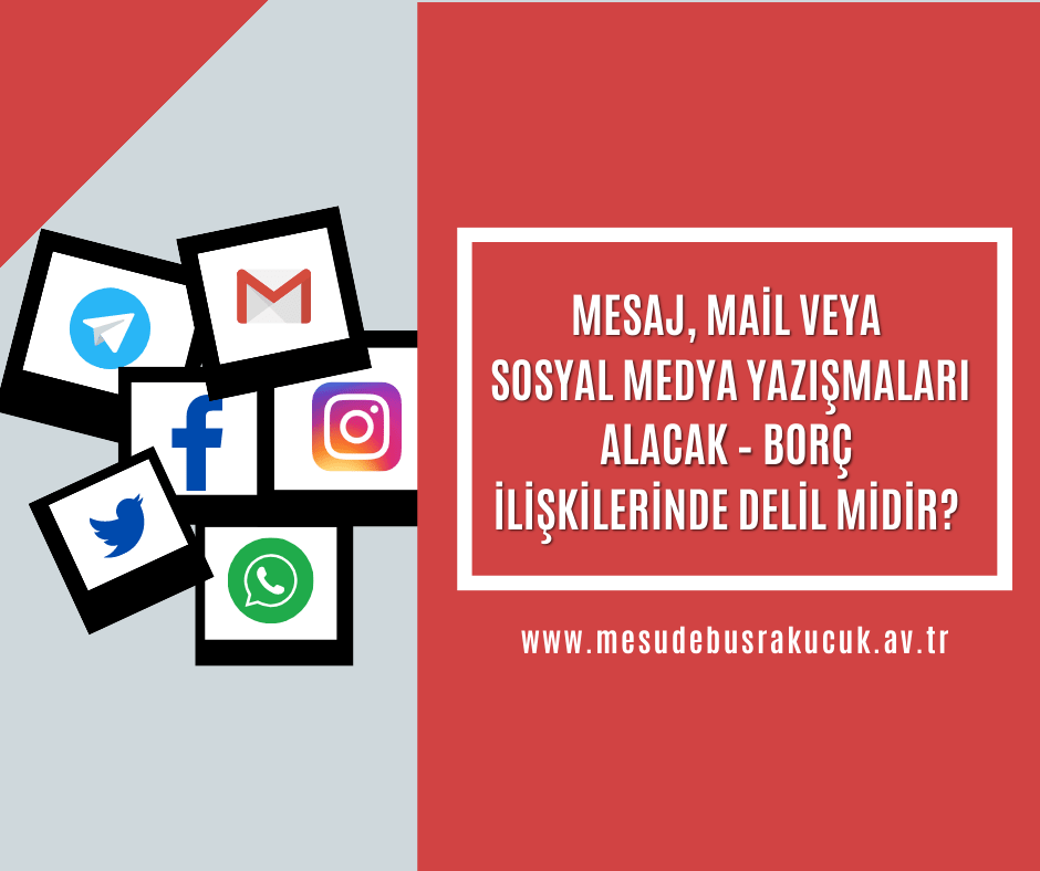 Alacak davasında mesaj kayıtları delil olur mu WhatsApp yazışmaları delil olur mu alacak - borç ilişkileri İnstagram Facebook gibi sosyal medya yazışmaları ile ispatlanabilir mi ? MESAJ MAİL veya SOSYAL MEDYA YAZIŞMALARI ALACAK – BORÇ İLİŞKİLERİNDE DELİL MİDİR ? Telefon mesajları mahkemede delil olur mu ? Bakırköy İstanbul Avukat